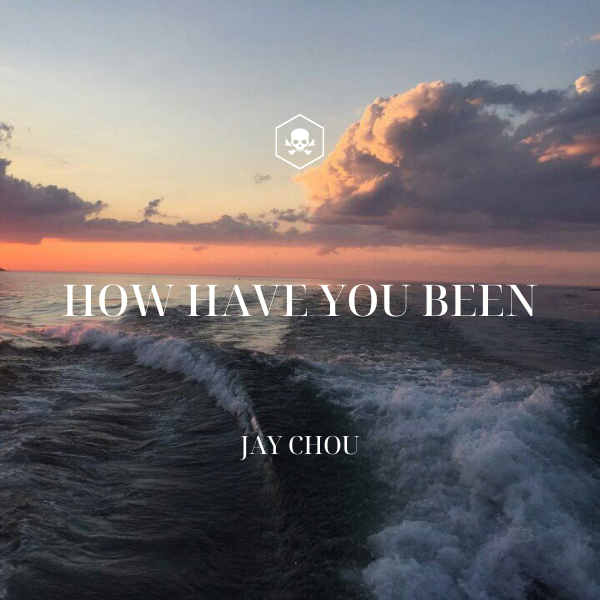 How Have You Been – Eric Chou
